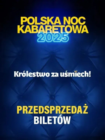 Stargard Wydarzenie Kabaret Polska Noc Kabaretowa 2025