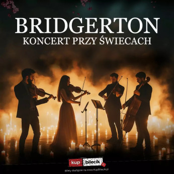 Stargard Wydarzenie Koncert Muzyka z serialu Bridgerton przy świecach