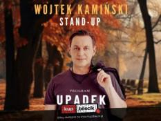 Stargard Wydarzenie Stand-up Wojtek Kamiński "Upadek"