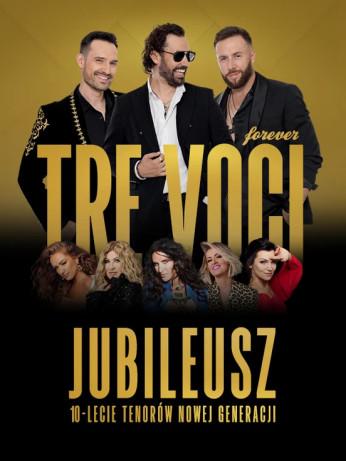 Szczecin Wydarzenie Koncert Tre Voci Forever.Jubileuszowa trasa 10-lecia