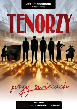 Gorzów Wielkopolski Wydarzenie Koncert Tenorzy przy świecach - koncert, który porusza serce